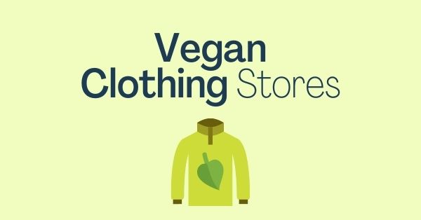 🌱 Top Vegan-Friendly Clothing Brands You Should Know About